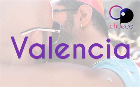 chat chueca valencia|Chat Gay en Valencia 